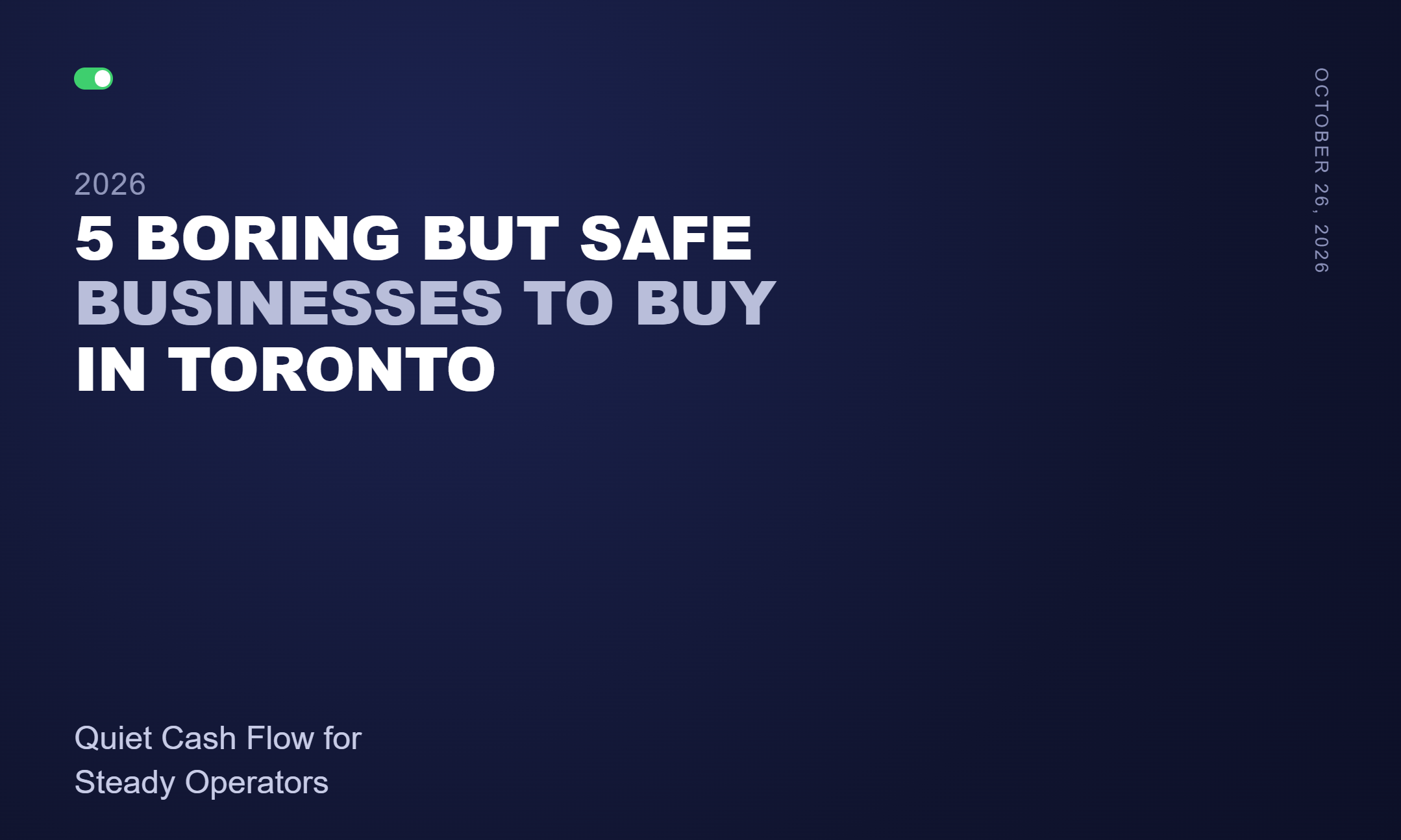 5 Boring but Safe Businesses to Buy in Toronto cover