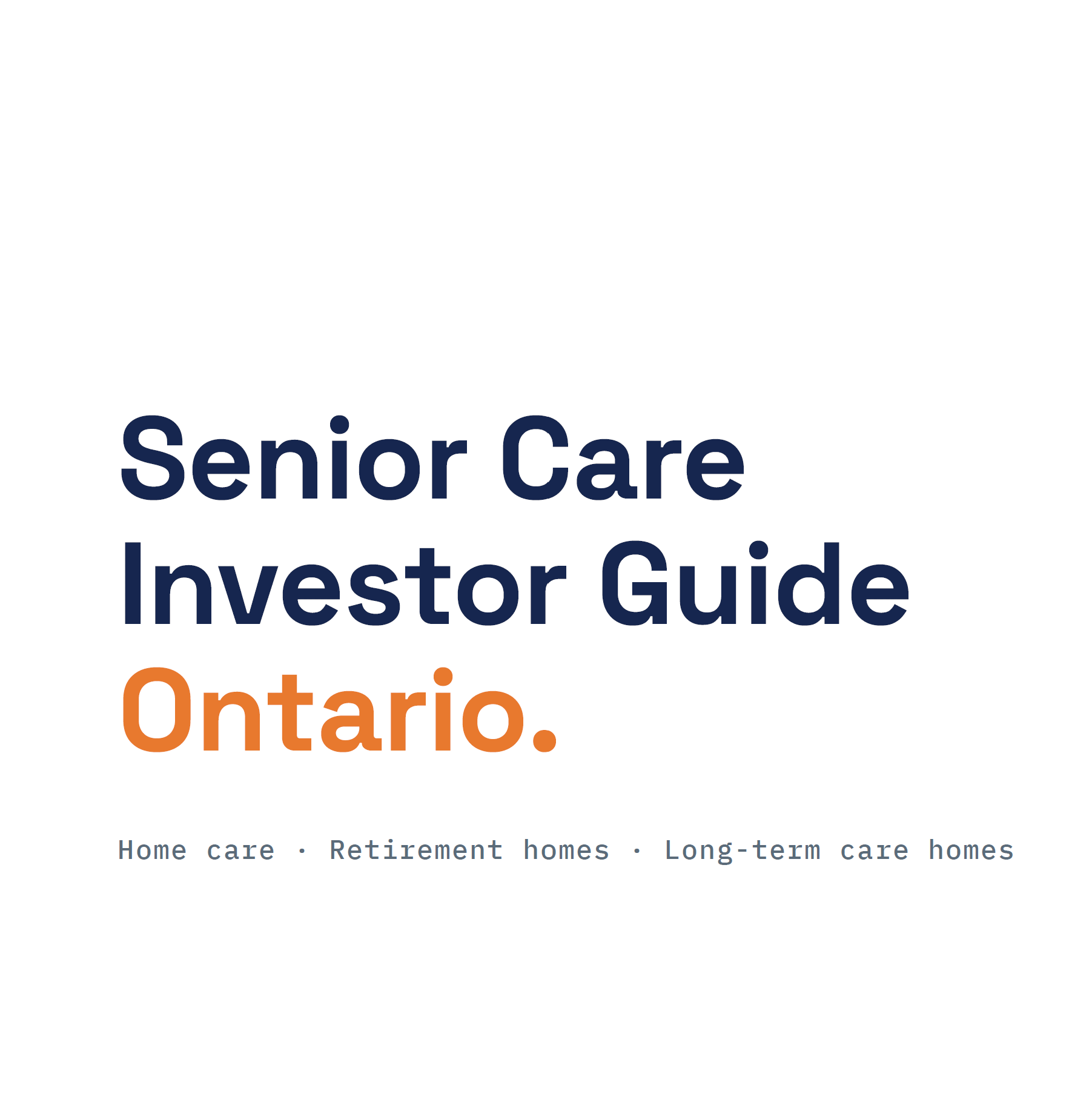 The Ontario Senior Care Investor Guide cover